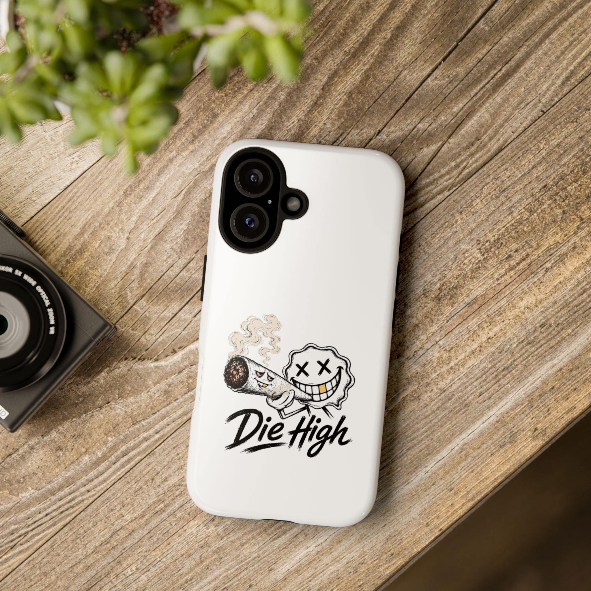 Phone Case — "Die High" Smiling Joint Graphic