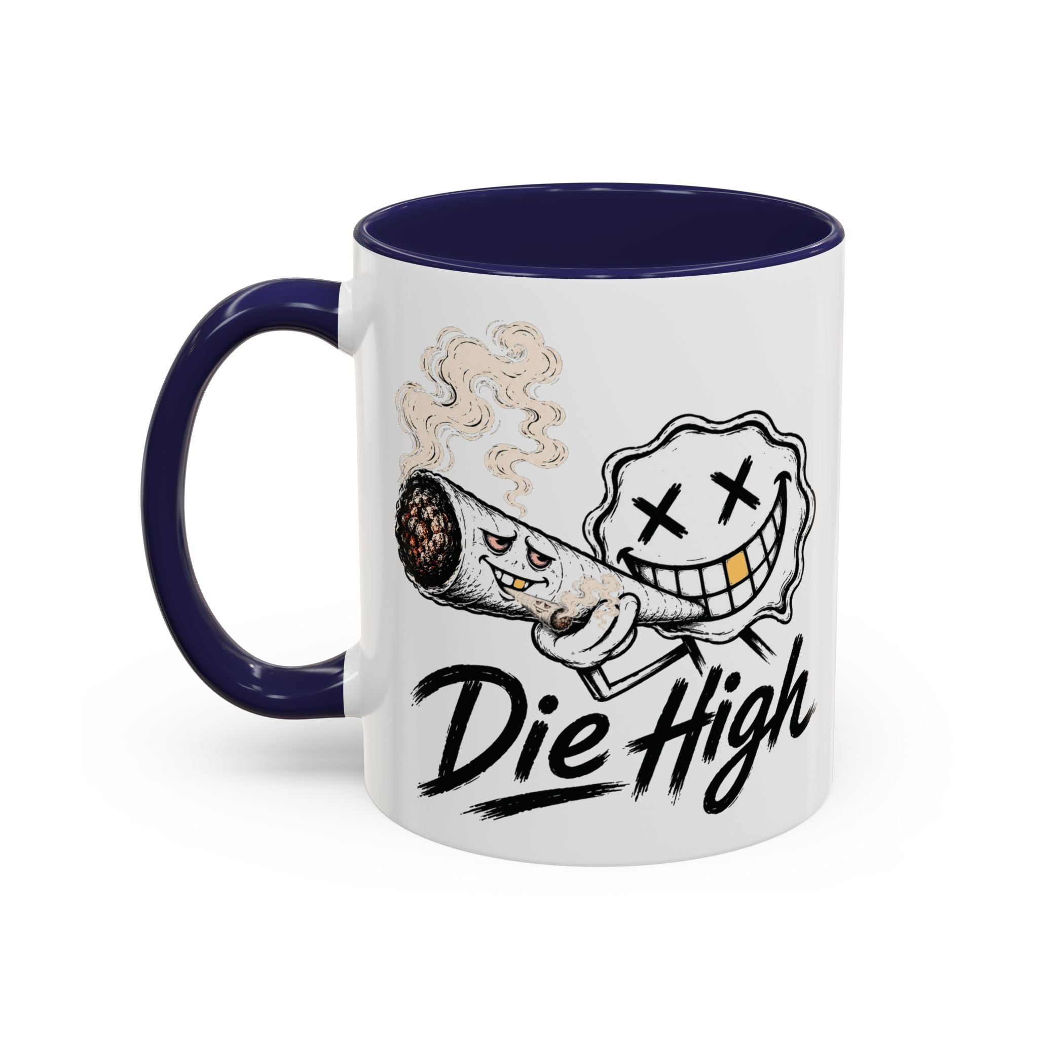 Die High Coffee Mug — Low Life, High Mind — DieHigh.Co (11/15oz)