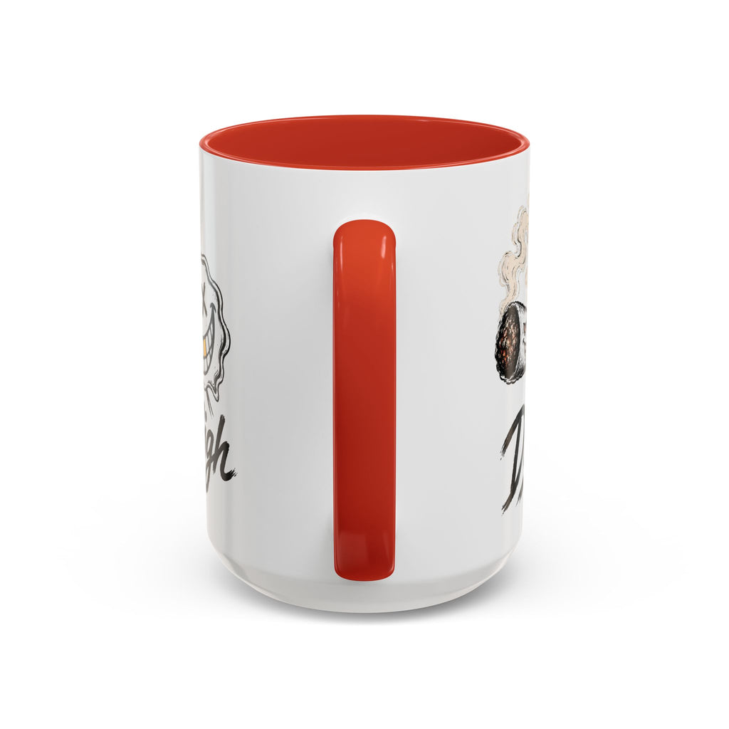Die High Coffee Mug — Low Life, High Mind — DieHigh.Co (11/15oz)