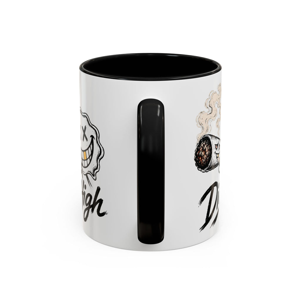 Die High Coffee Mug — Low Life, High Mind — DieHigh.Co (11/15oz)