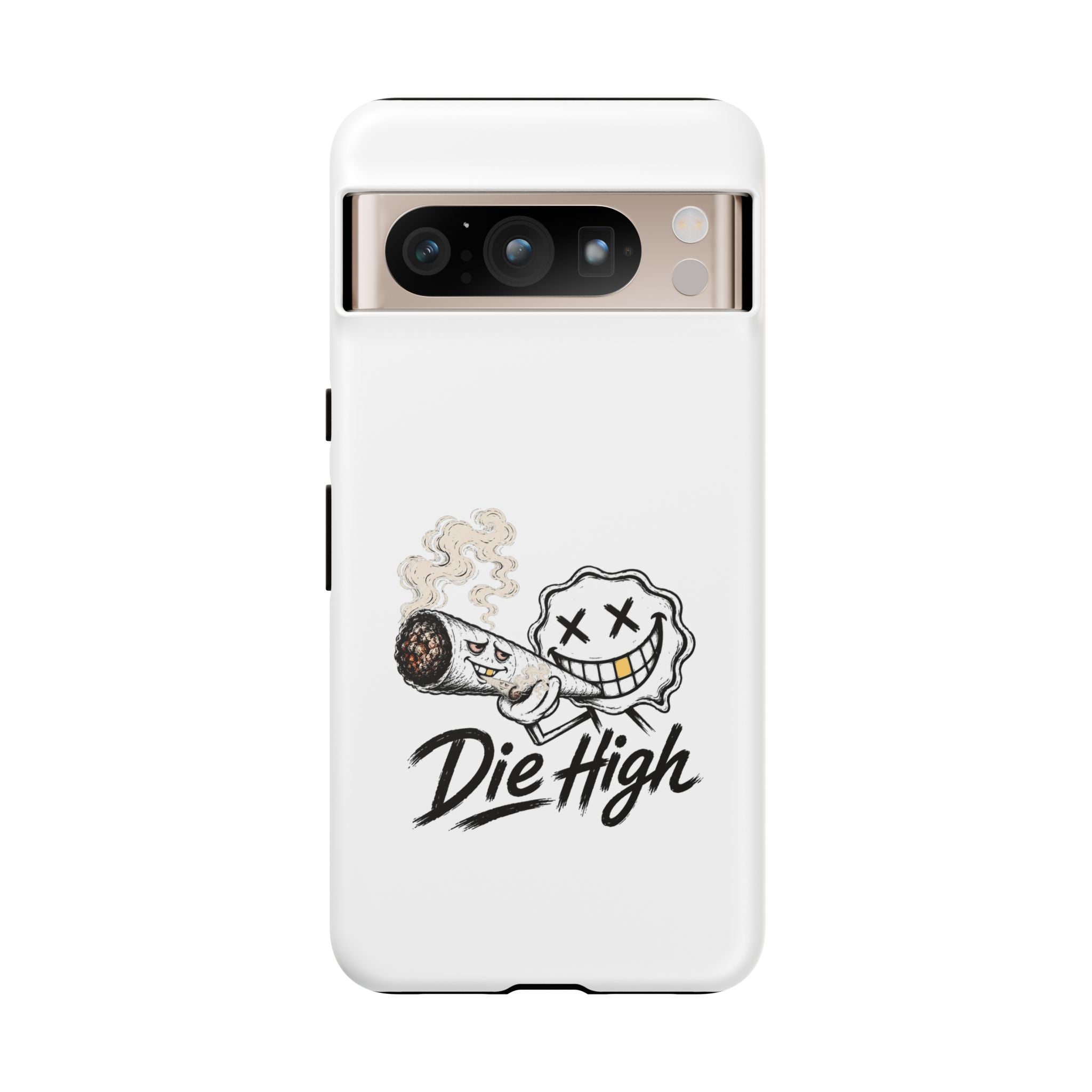 Phone Case — "Die High" Smiling Joint Graphic
