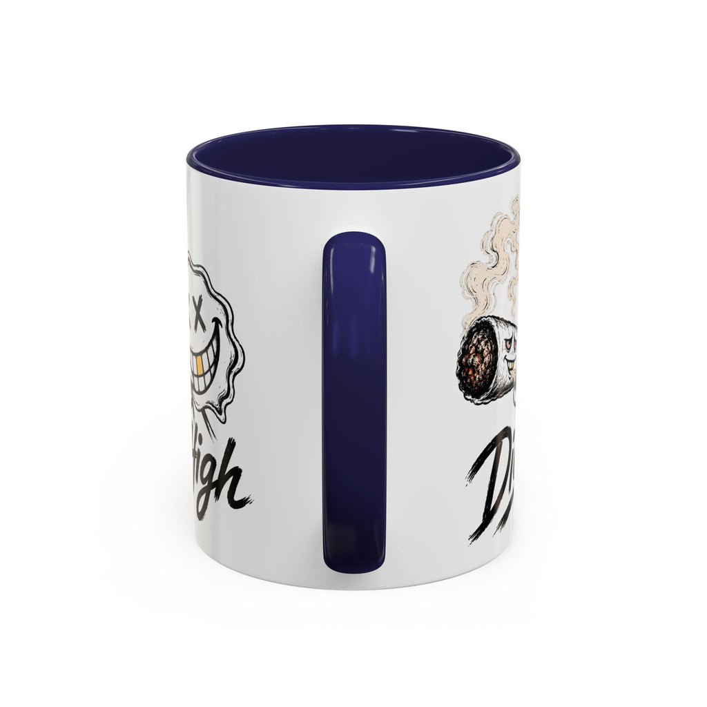 Die High Coffee Mug — Low Life, High Mind — DieHigh.Co (11/15oz)