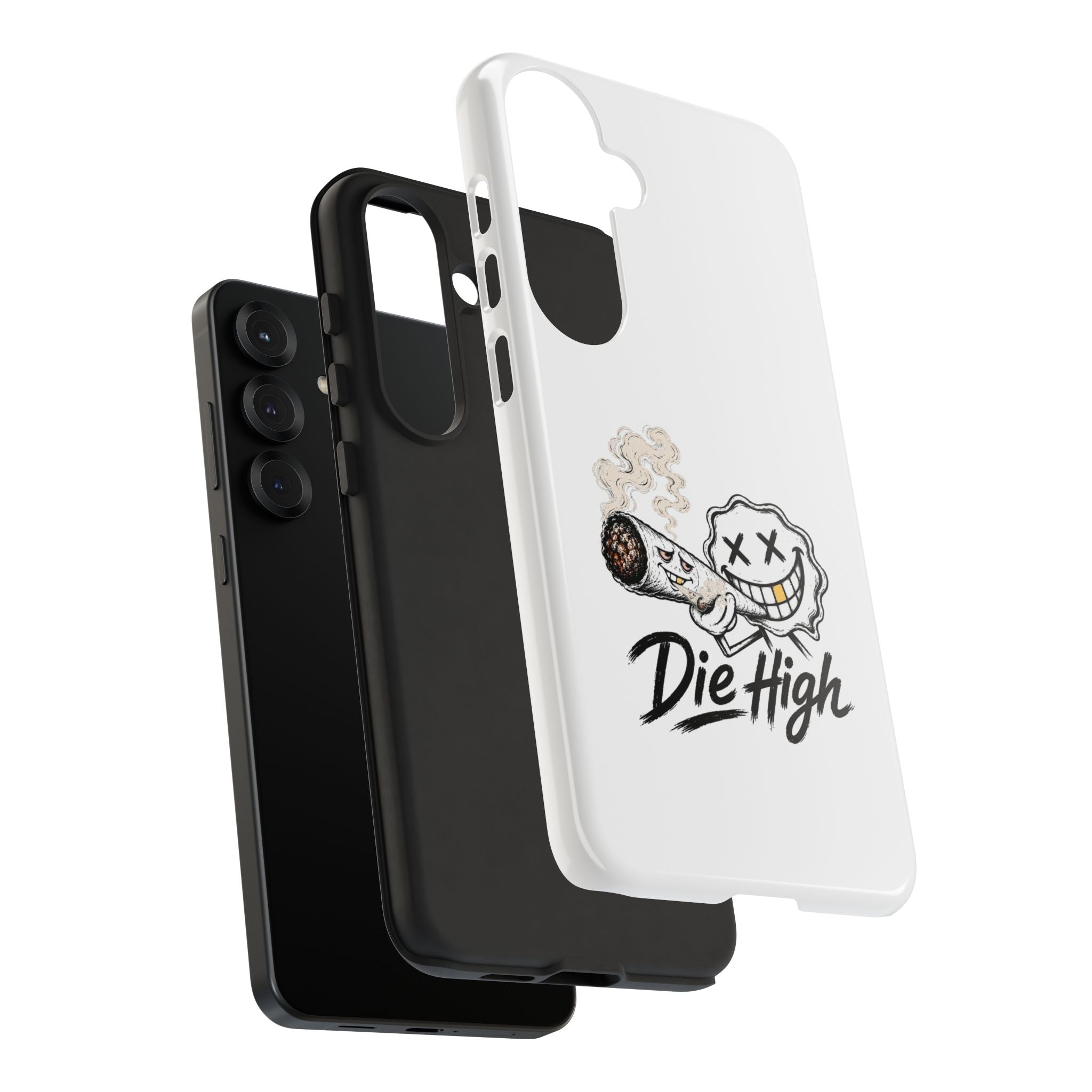 Phone Case — "Die High" Smiling Joint Graphic