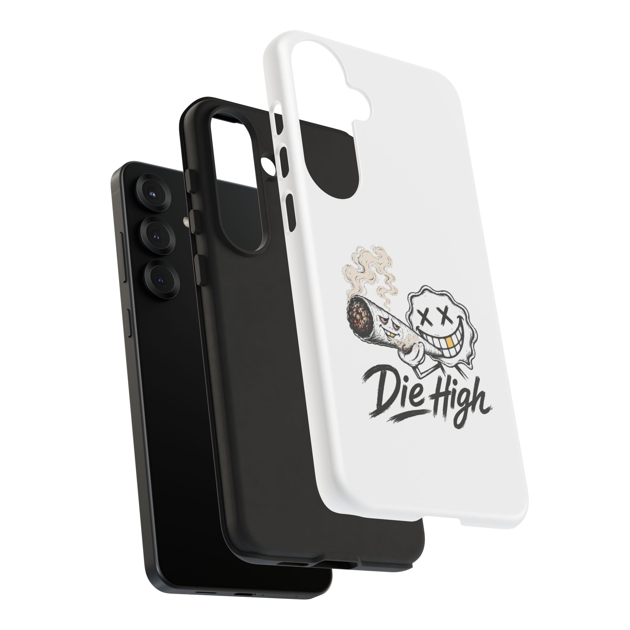 Phone Case — "Die High" Smiling Joint Graphic
