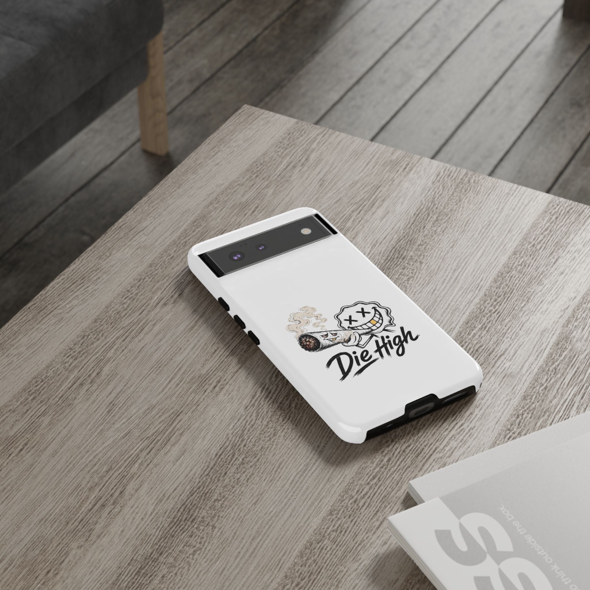 Phone Case — "Die High" Smiling Joint Graphic