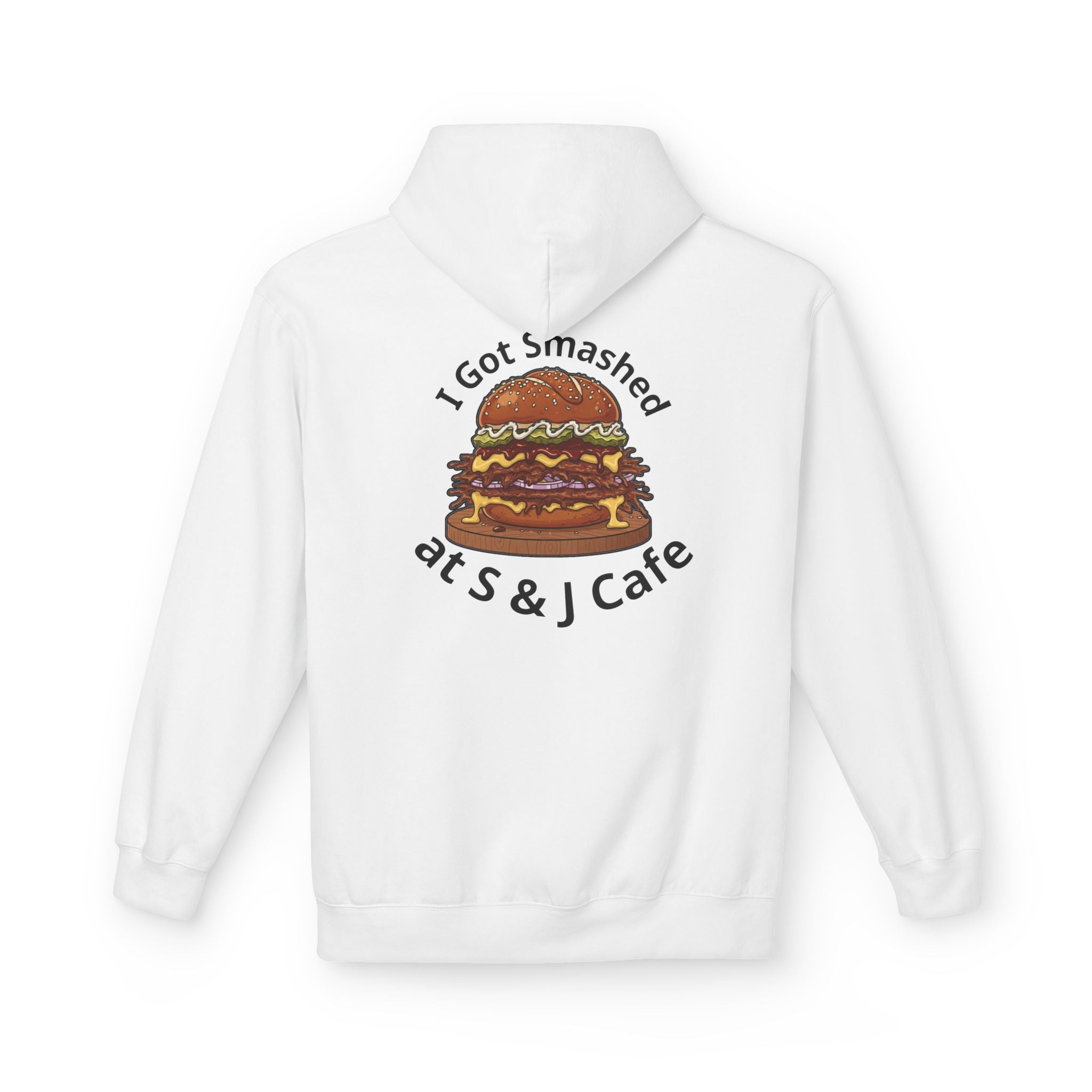 Hoodie - "I Got Smashed at S & J Cafe" Burger Graphic Pullover