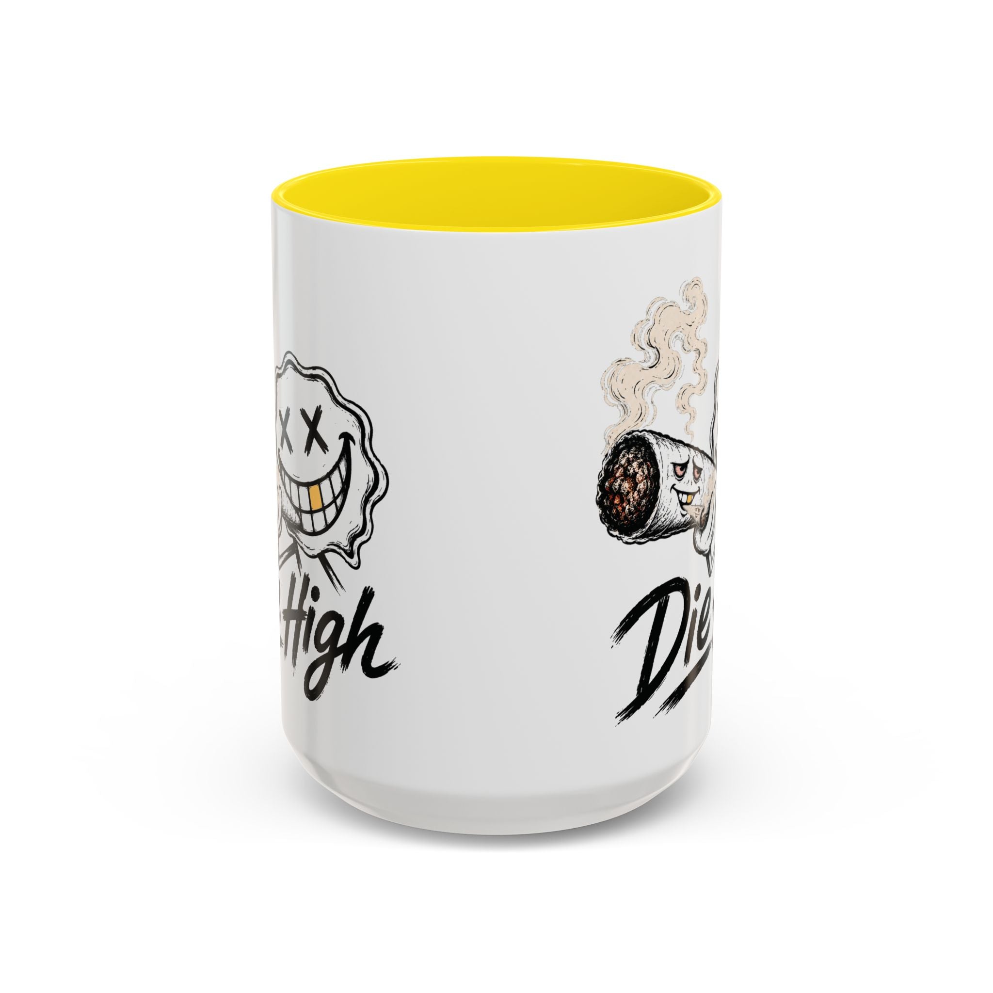Die High Coffee Mug — Low Life, High Mind — DieHigh.Co (11/15oz)