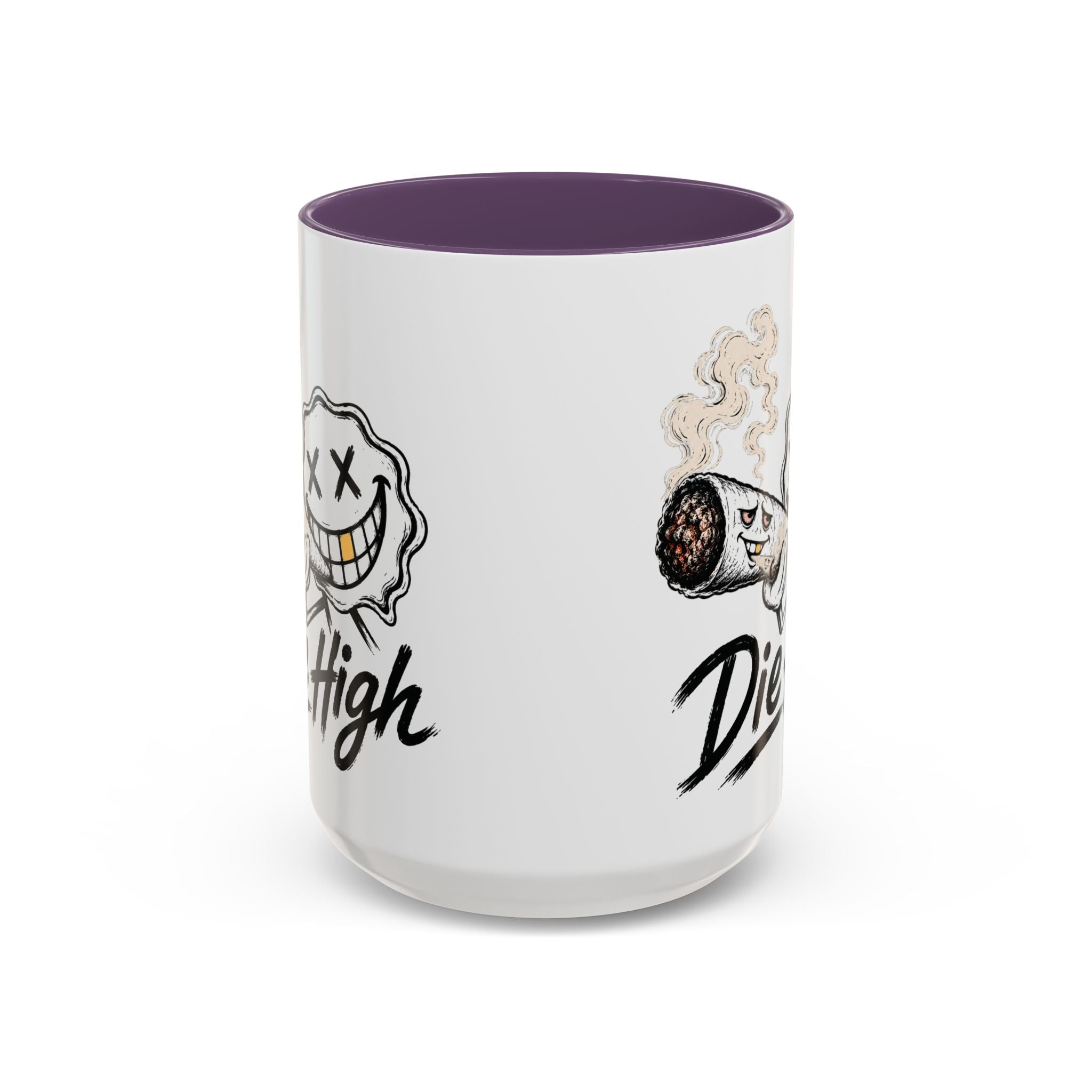 Die High Coffee Mug — Low Life, High Mind — DieHigh.Co (11/15oz)