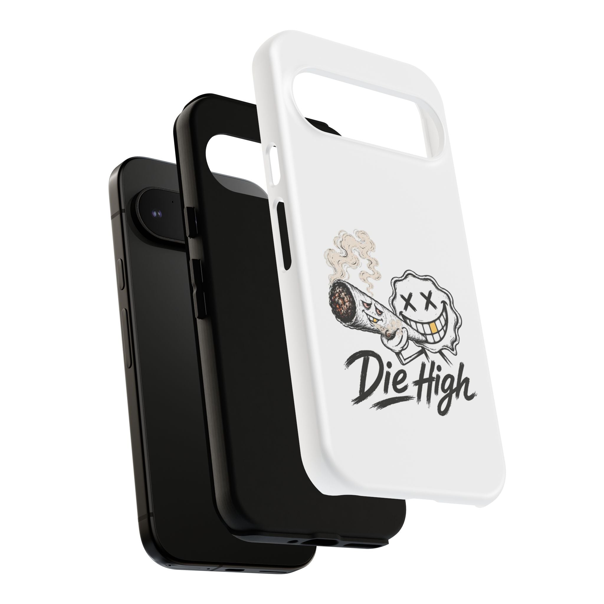 Phone Case — "Die High" Smiling Joint Graphic