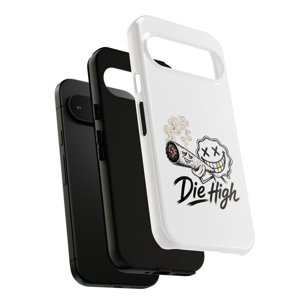 Phone Case — "Die High" Smiling Joint Graphic