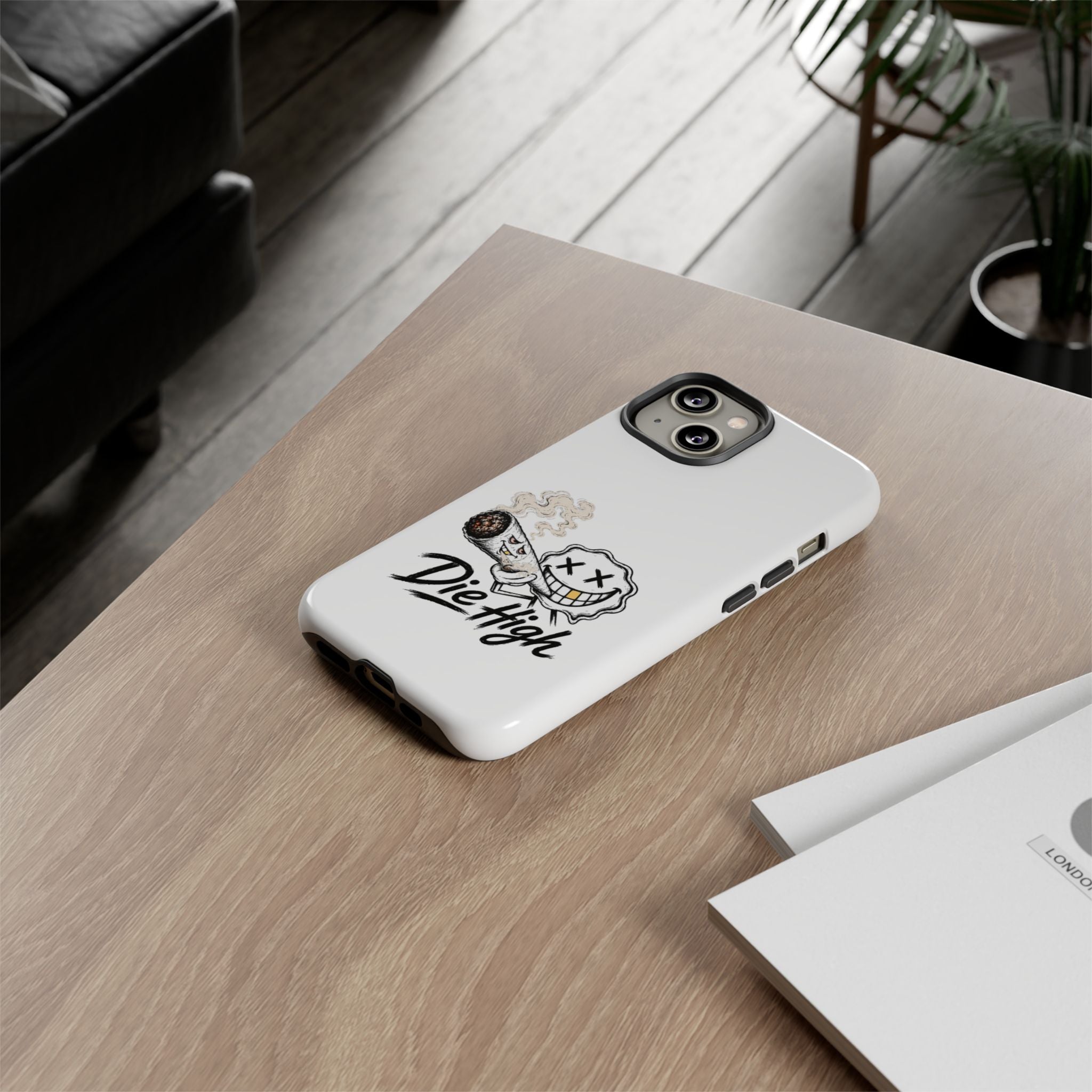 Phone Case — "Die High" Smiling Joint Graphic